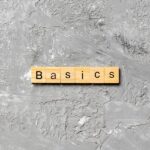 bigstock-Basics-Word-Written-On-Wood-Bl-380414872.jpg