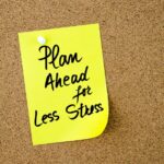 bigstock-Plan-Ahead-For-Less-Stress-Wri-130605878.jpg